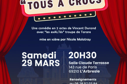 Soirée théâtre : TOUS à CROCS